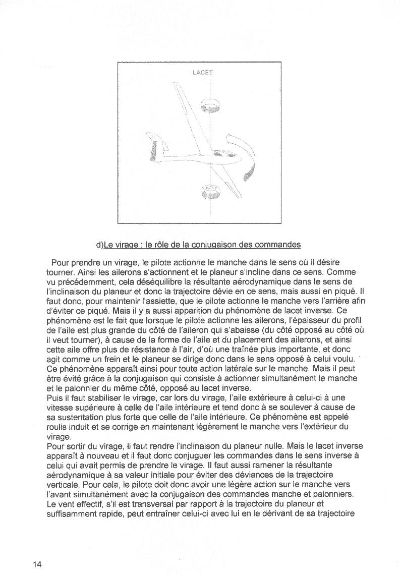 Le virage, le r�le de la conjugaison des commandes